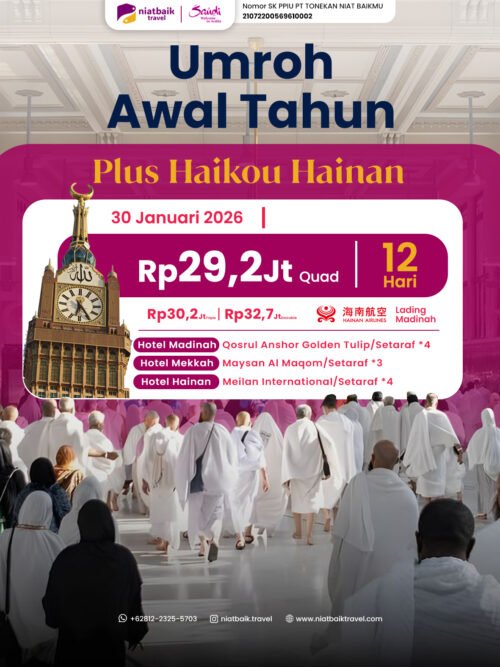 Umroh Cerdas Awal Tahun Plus Hainan China 30 Januari 2026