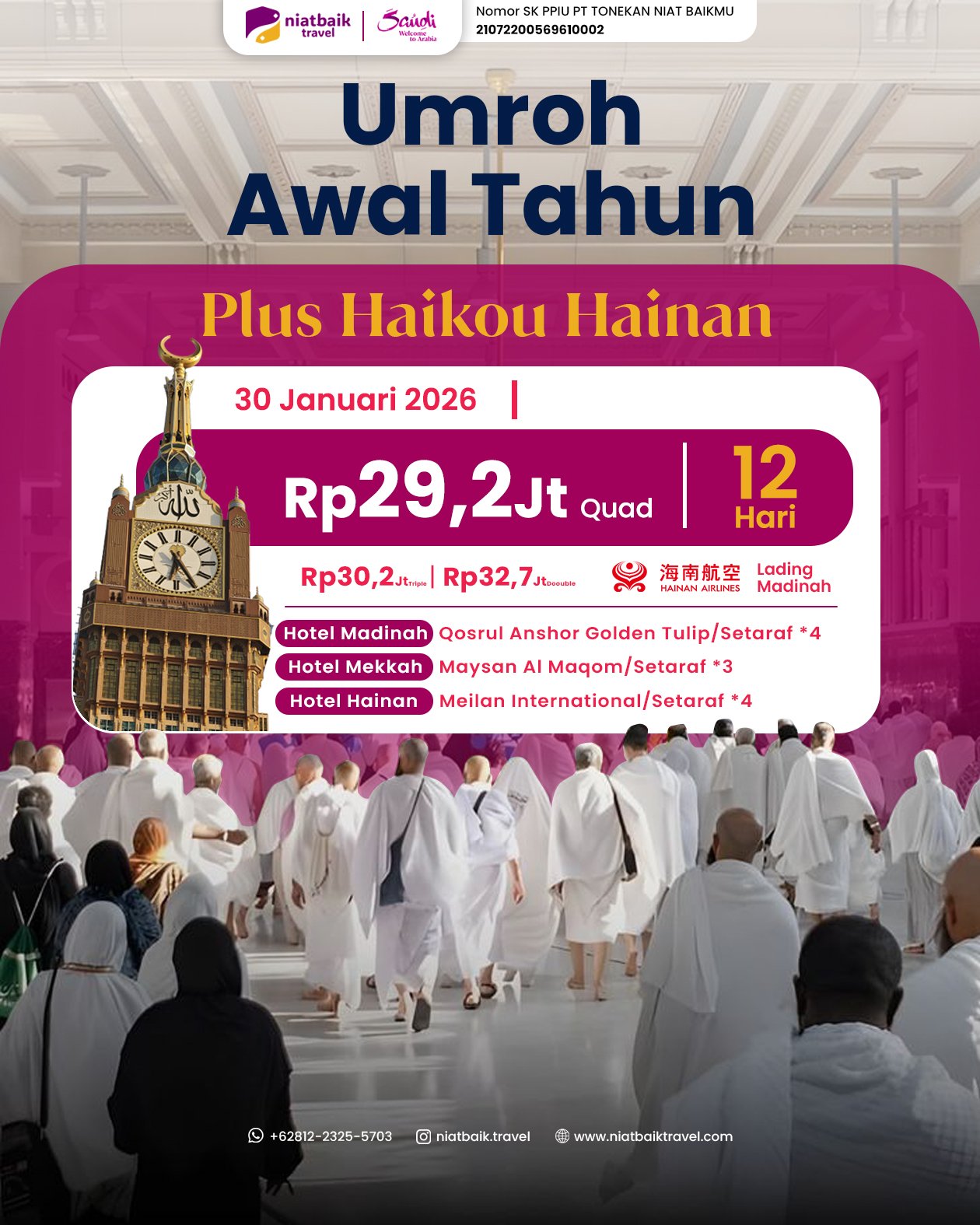 Umroh Cerdas Awal Tahun Plus Hainan China 30 Januari 2026