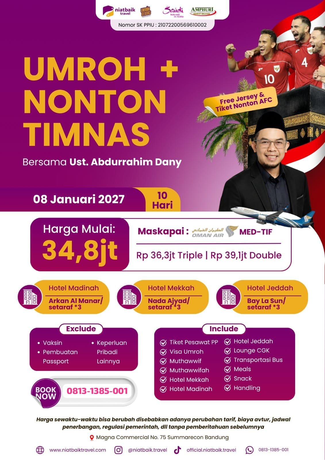 Umroh + Nonton Timnas Bersama Ust. Abdurrahim Dany